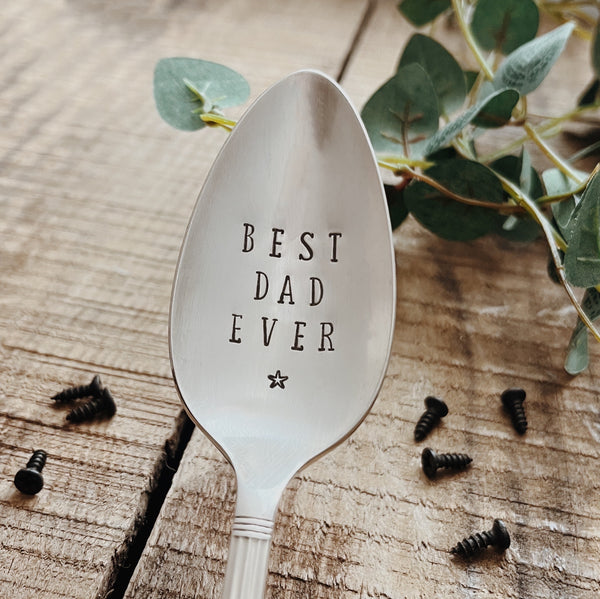 Best Dad Ever - Vintage Stamped Table Spoon