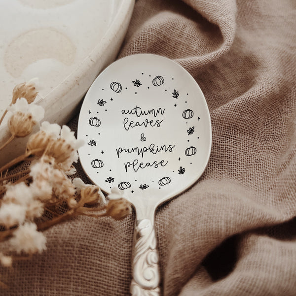 Autumn Leaves & Pumpkins Please - Vintage Stamped Soup Spoon